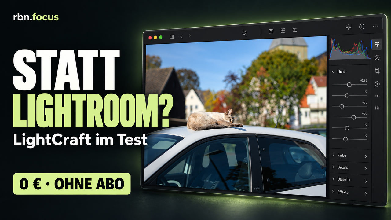 LightCraft statt Lightroom? Kostenloser RAW-Editor im Praxistest